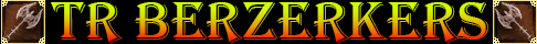 tr berzerkers