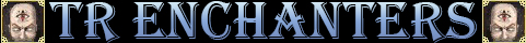 tr enchanters